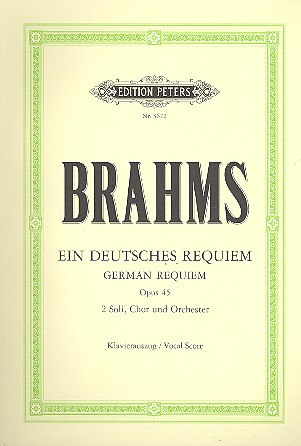 EIN DEUTSCHES REQUIEM OP 45