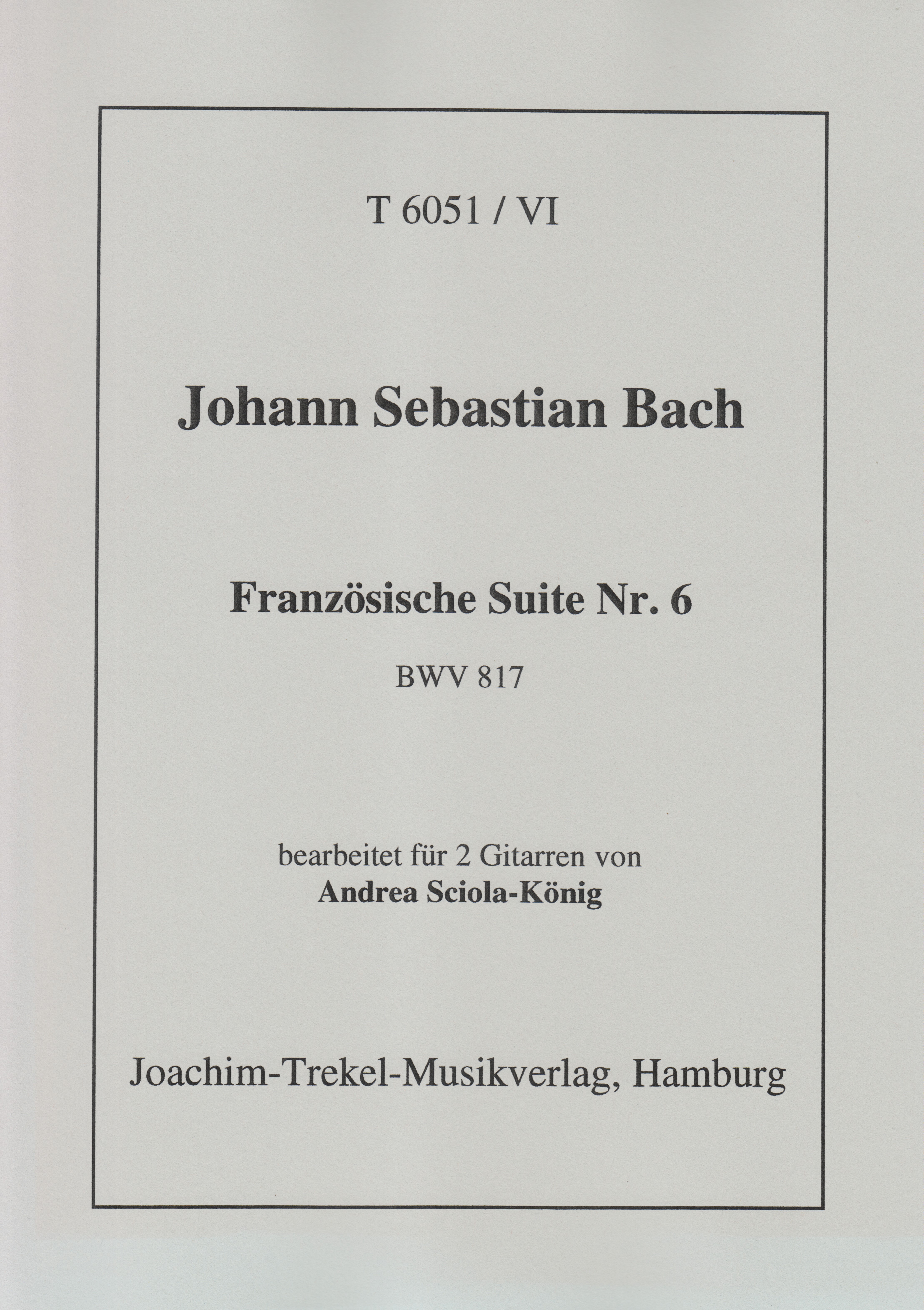 Französische Suite Nr. 6 BWV 817