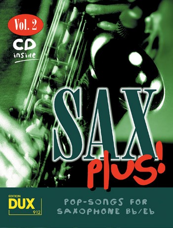 Sax Plus 2 - Pop Songs For Saxophone