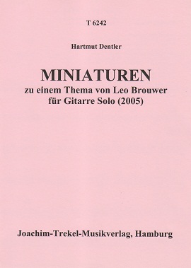 Miniaturen zu einem Thema von L. Brouwer